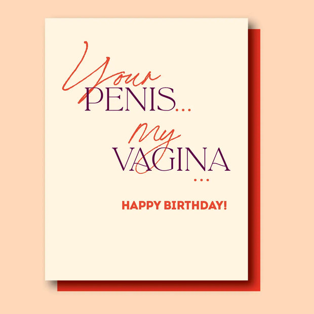 PENIS VAGINA BDAY birthday, love and sex