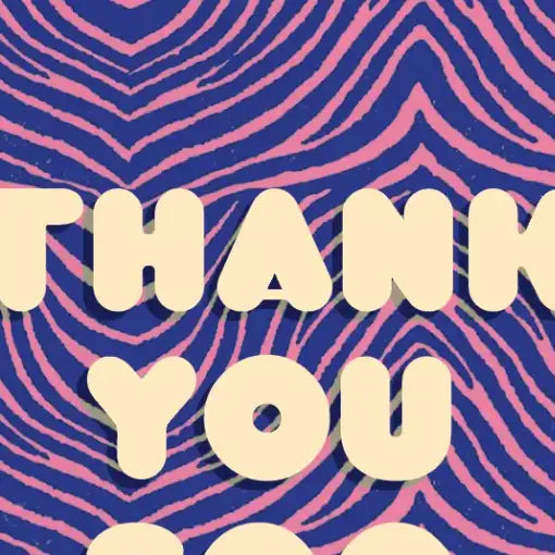 ZEBRA THANK YOU!