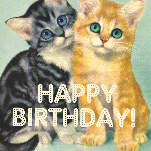 KITTENS ASSHOLES! birthday card