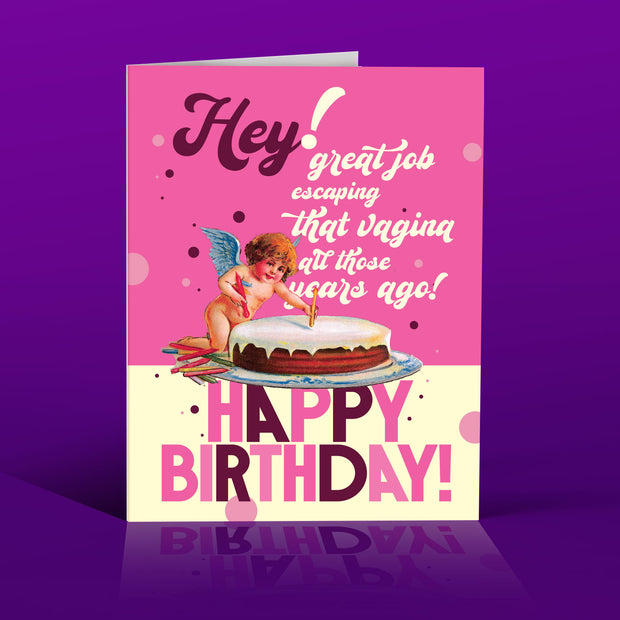 ESCAPING THE VAGINA birthday card