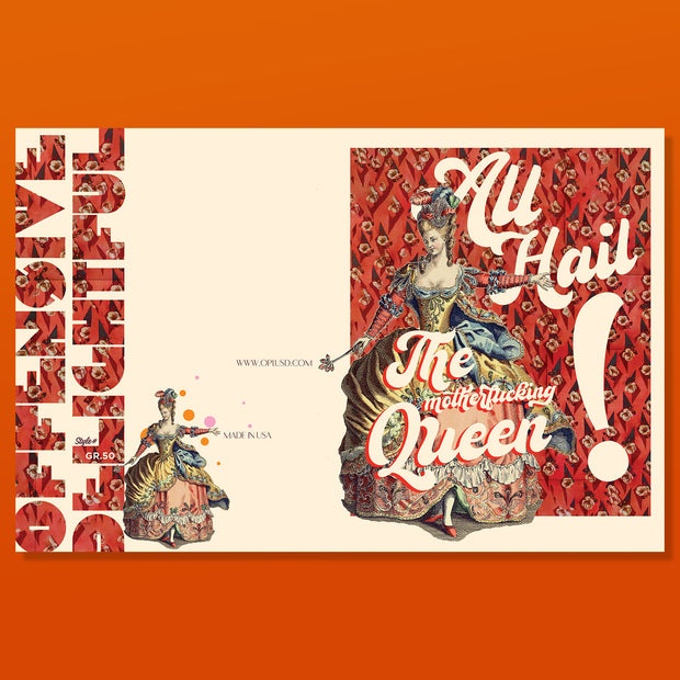ALL HAIL THE QUEEN!
