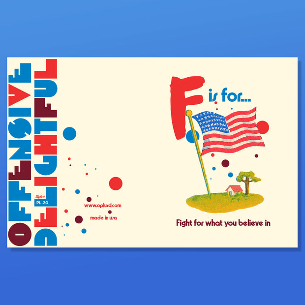 F IS FOR FIGHT political, motivational, encouragement