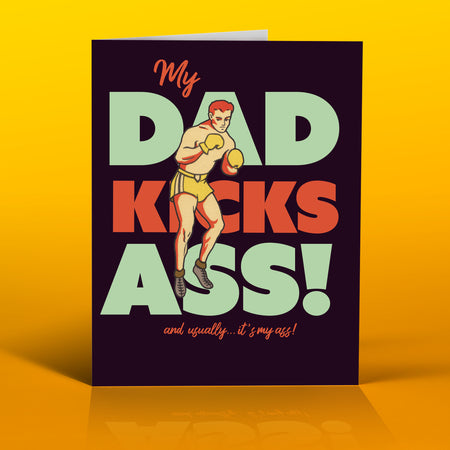 DAD KICKS ASS