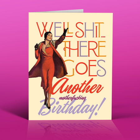 THERE GOES ANOTHER BIRTHDAY!