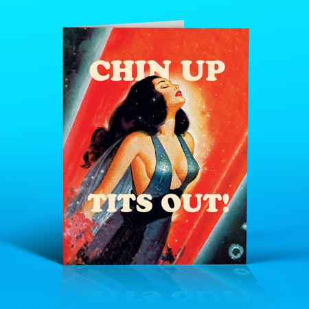CHIN UP TITS OUT space girl