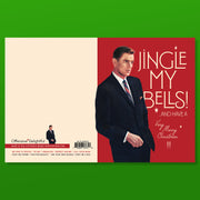 WELL JINGLE MY BELLS! christmas card