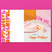 BLOW ME CAKE birthday card