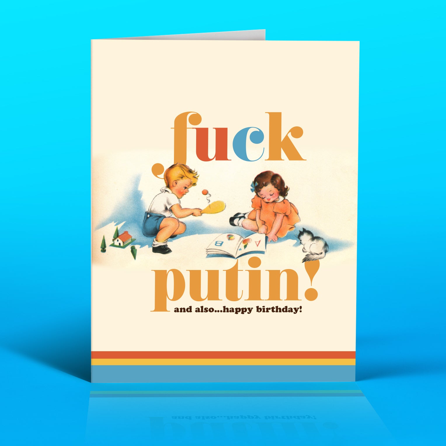 F* PUTIN KIDS! political birthday