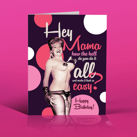 HEY MAMA birthday card