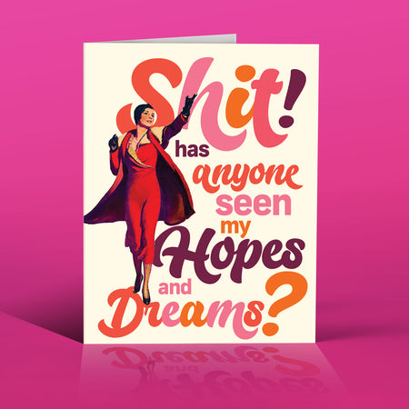 HOPES AND DREAMS