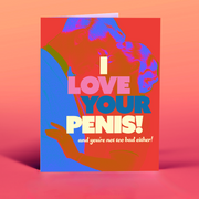 PENIS CARD and you're not so bad either