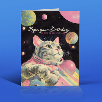 OUT OF THIS WORLD cat  birthday card