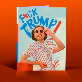 FUCK TRUMP greeting card