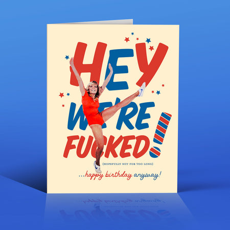 STILL PRESIDENT? funny political birthday card